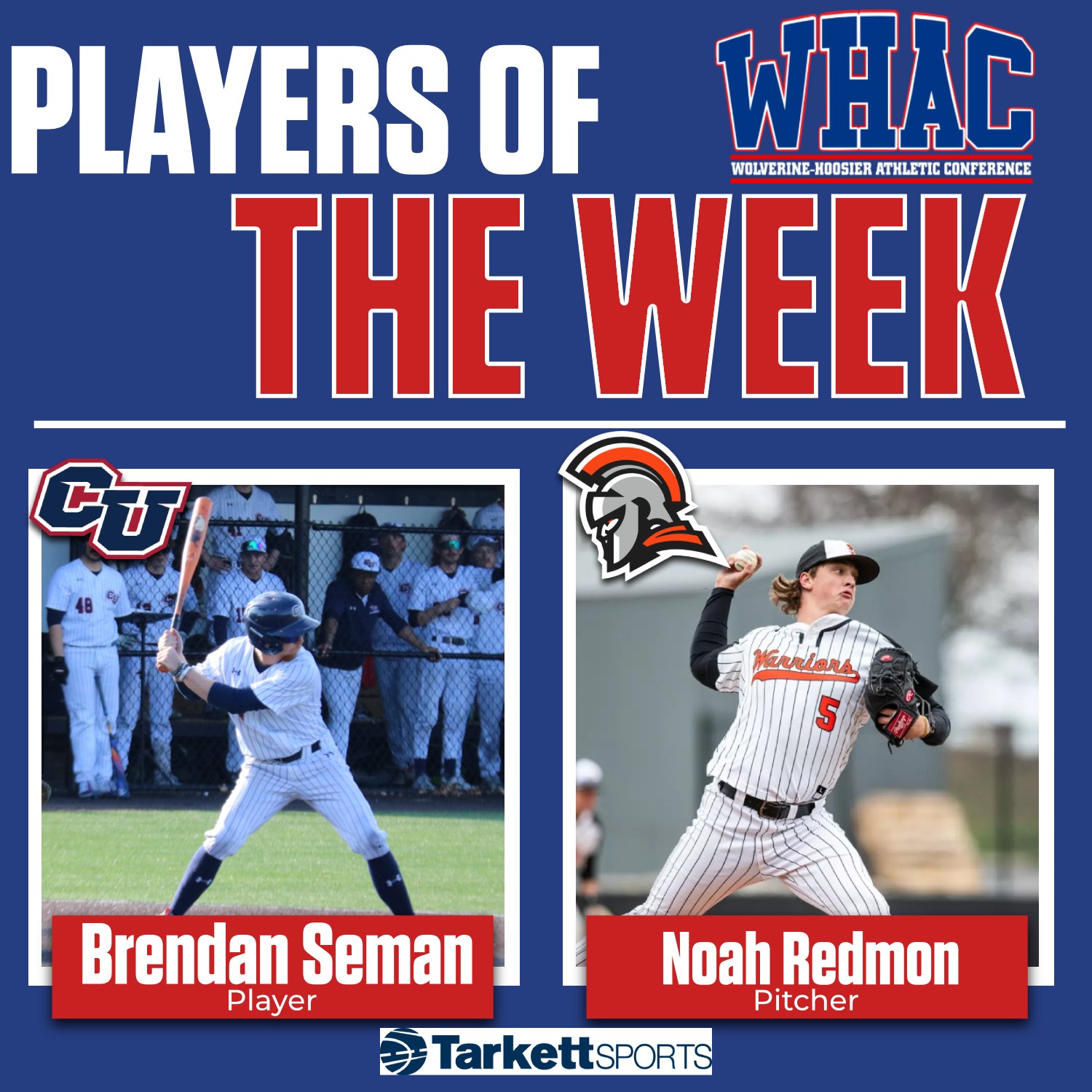 Seman and Redmon Named Weekly Baseball Award Winners