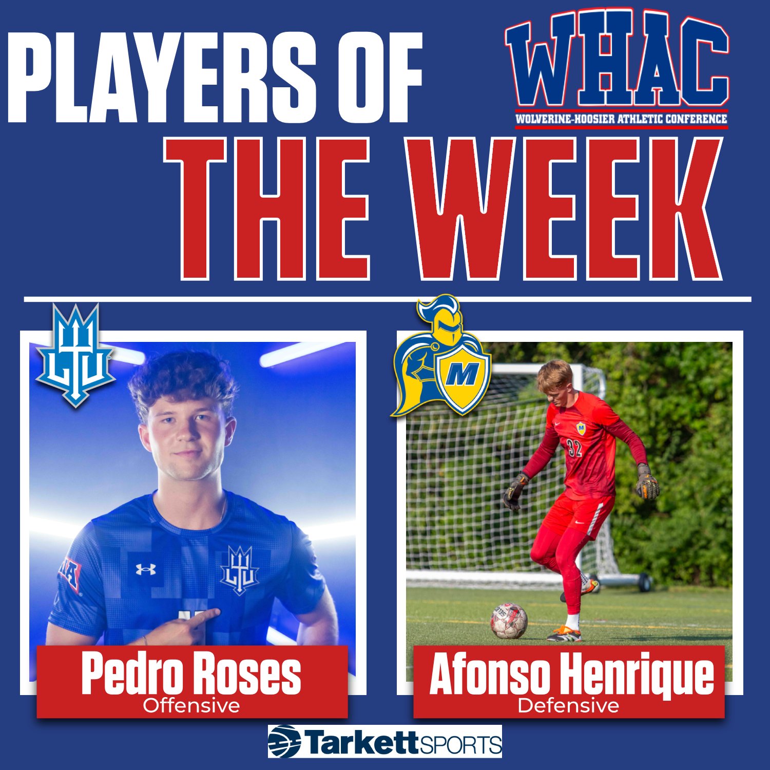 Roses and Henrique Earn MSOC Player of the Week Awards
