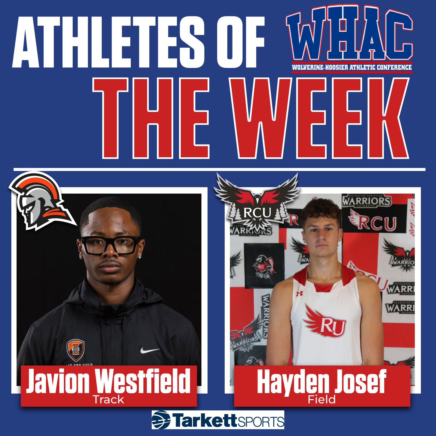 Westfield and Josef Earns Weekly Indoor Honors