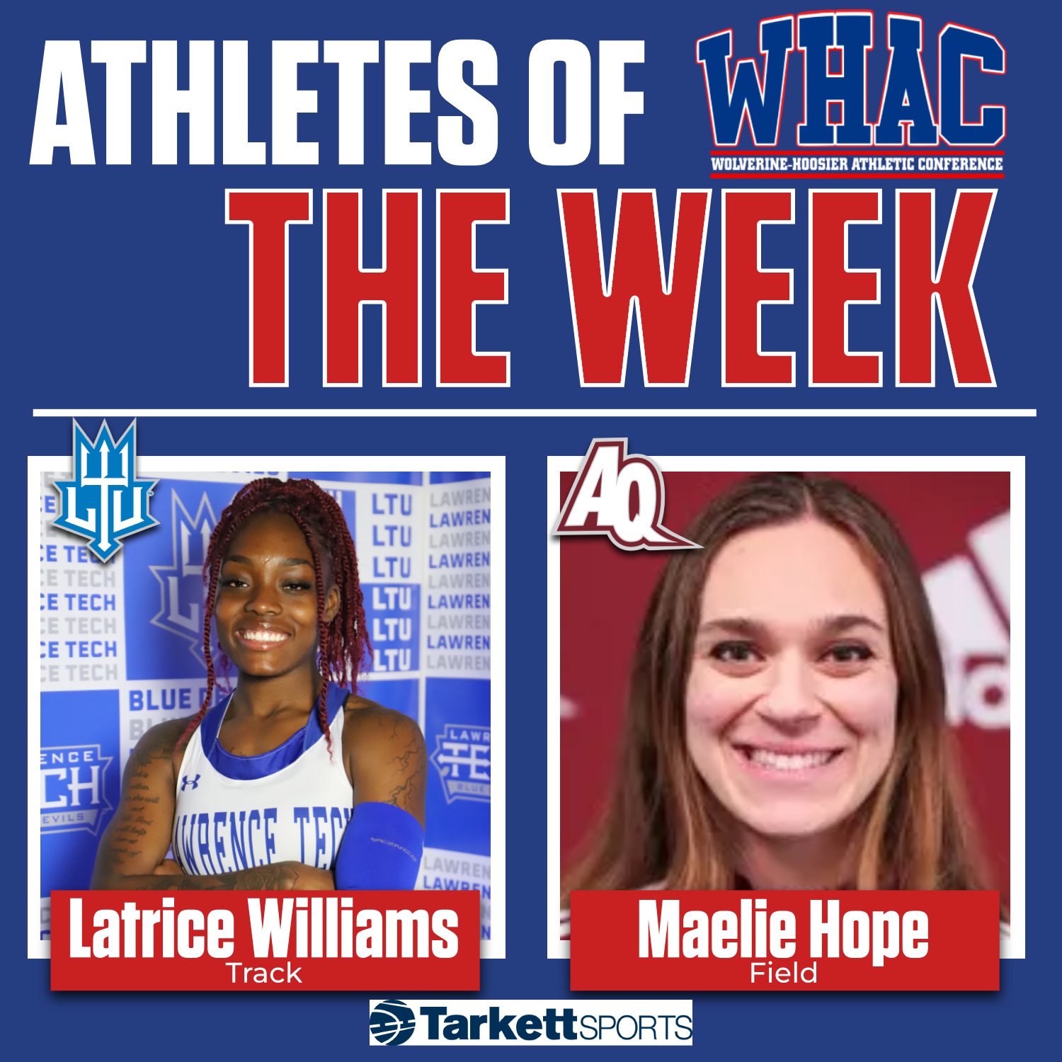 Williams and Hope Earn Weekly Honors
