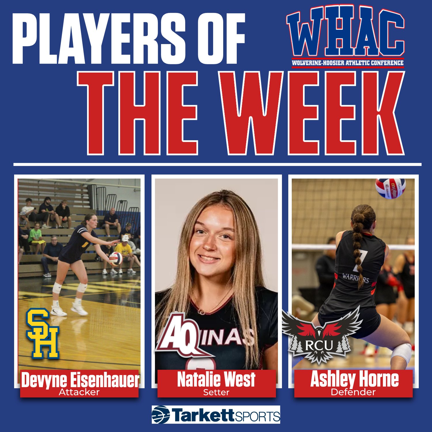 Eisenhauer, West and Horne Earns WVB Weekly Honors